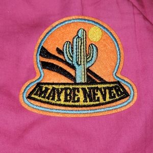 "Maybe Never" Patch